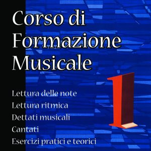 Corso di Formazione Musicale – Vol.1