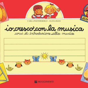Io Cresco con la Musica – Livello 1