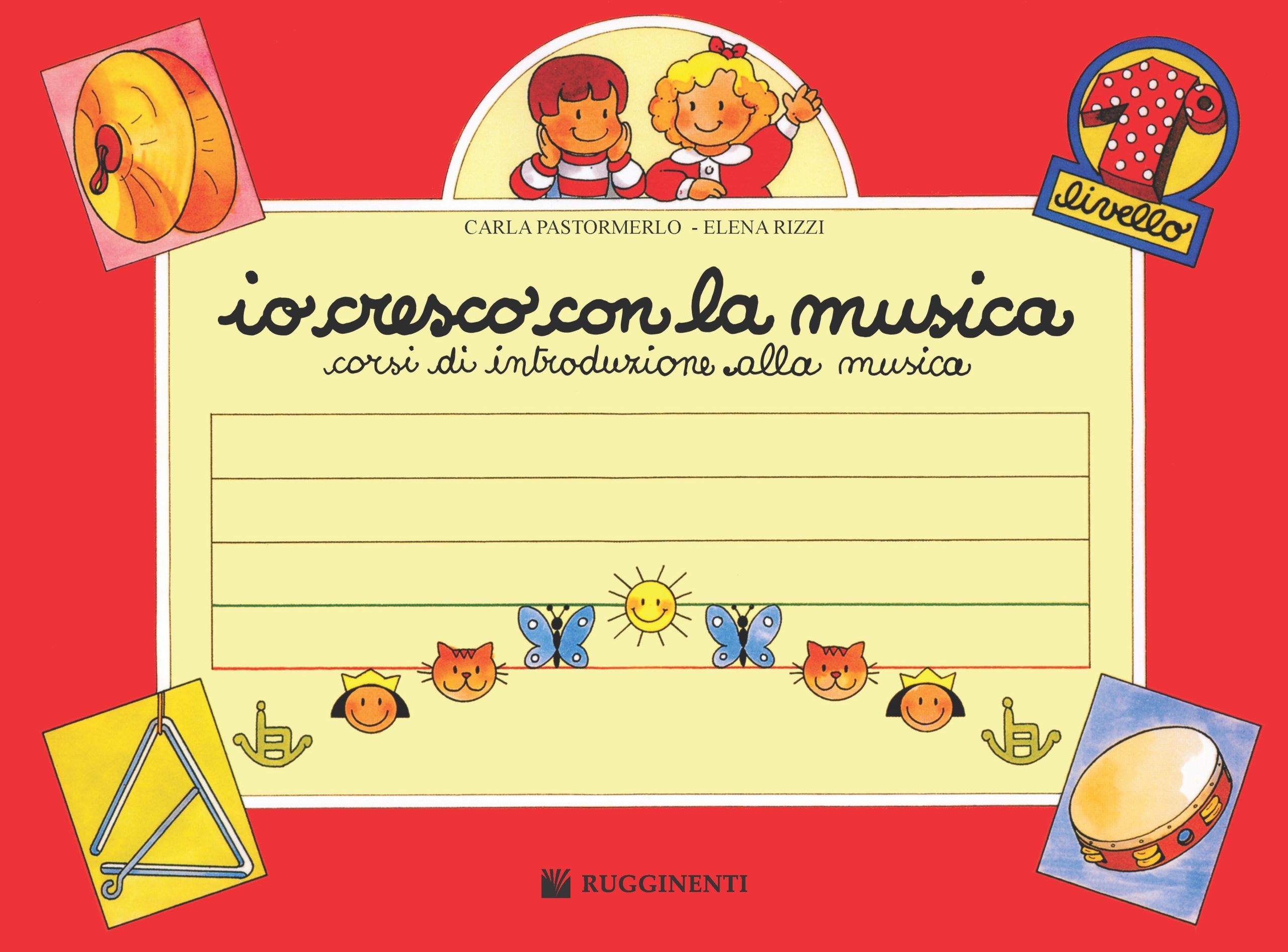 Io Cresco con la Musica – Livello 1