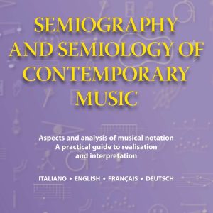 Semiography and Semiology of Contemporary Music