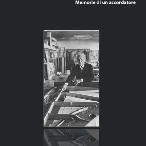 Fede e Lavoro – Storie di un accordatore