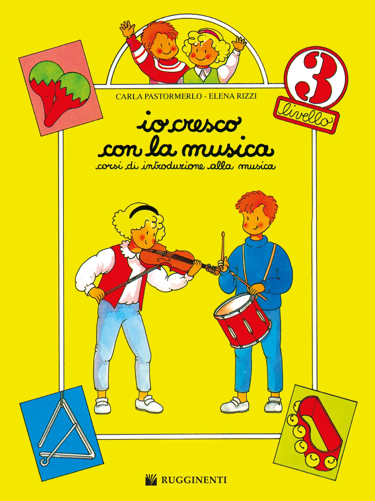 Io Cresco con la Musica – Livello 3