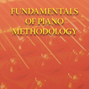 Criteri Primari di Metodologia Pianistica