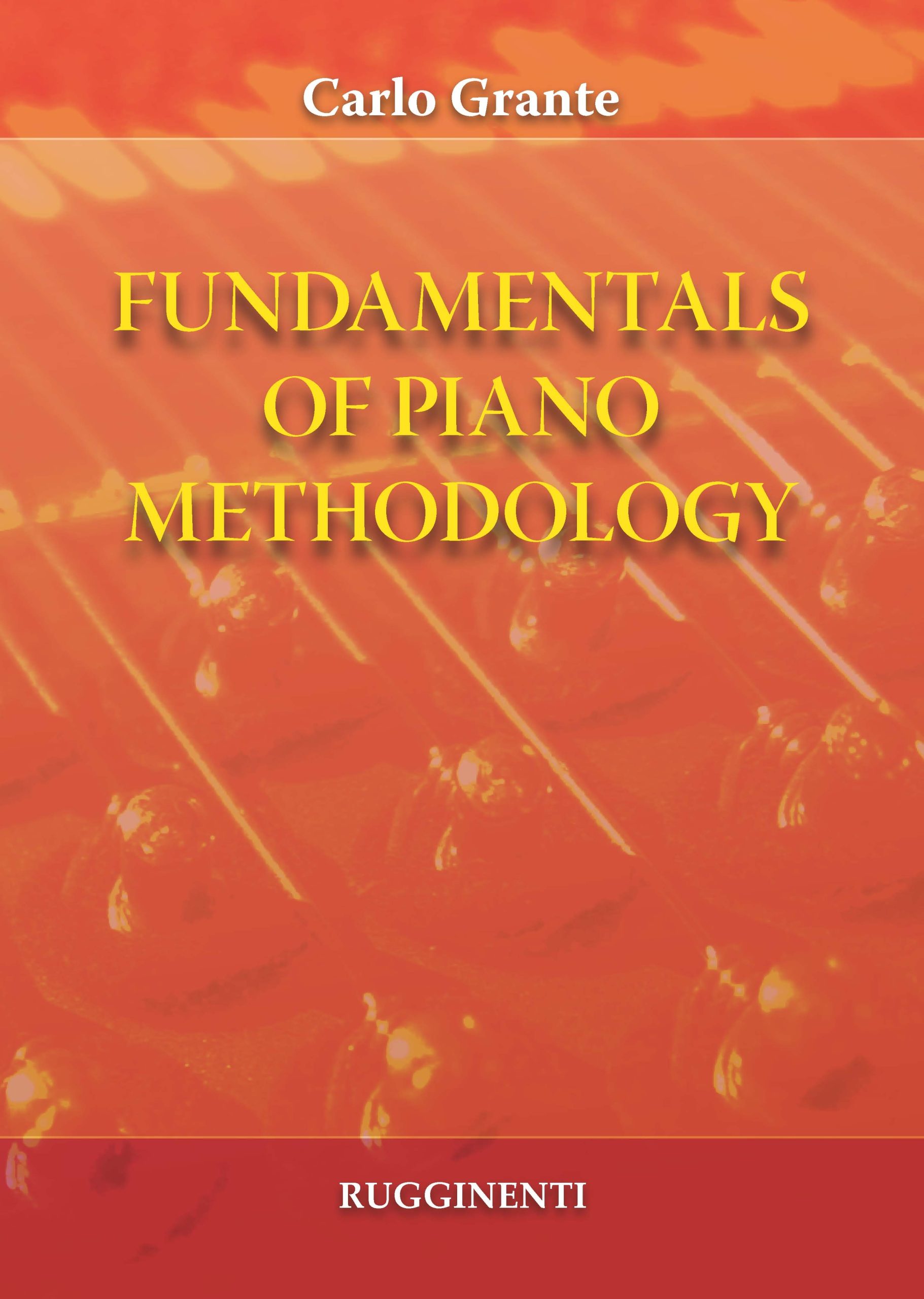 Criteri Primari di Metodologia Pianistica