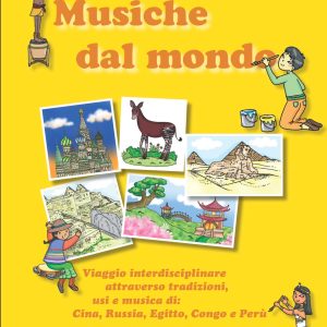 Musiche dal Mondo (con CD)