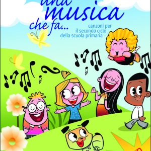Una Musica che Fa… (con CD)