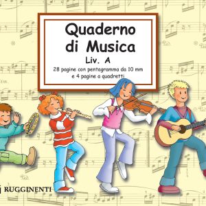 Quaderno di Musica – Liv. A