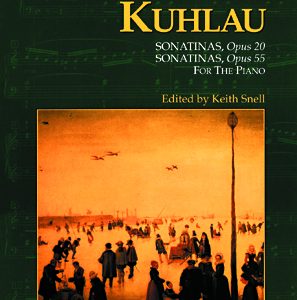 Sonatinas, Opus 20 & Sonatinas, Opus 55 (Kuhlau)