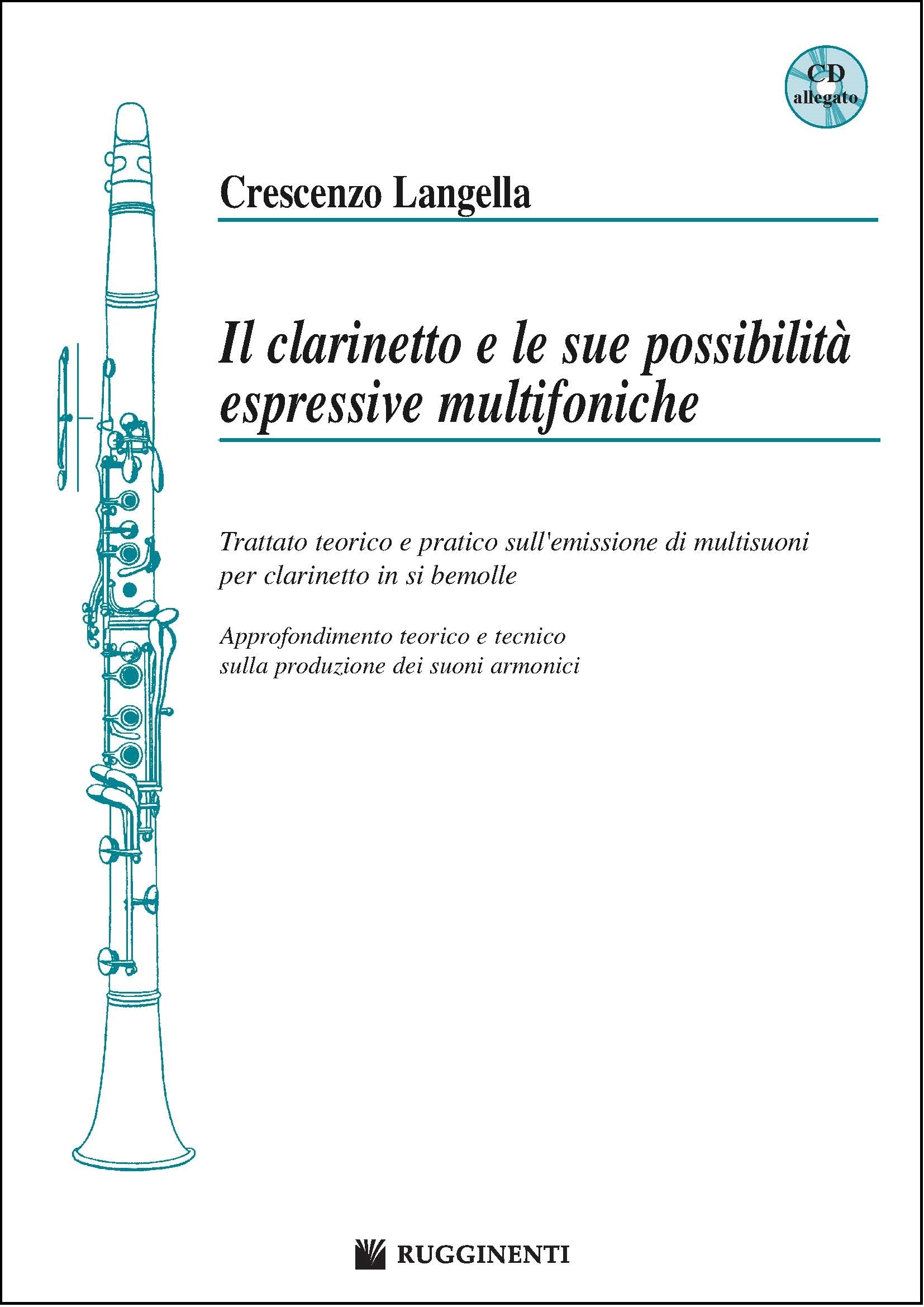 Il Clarinetto e le sue Possibilità Espressive Multifoniche (con CD)